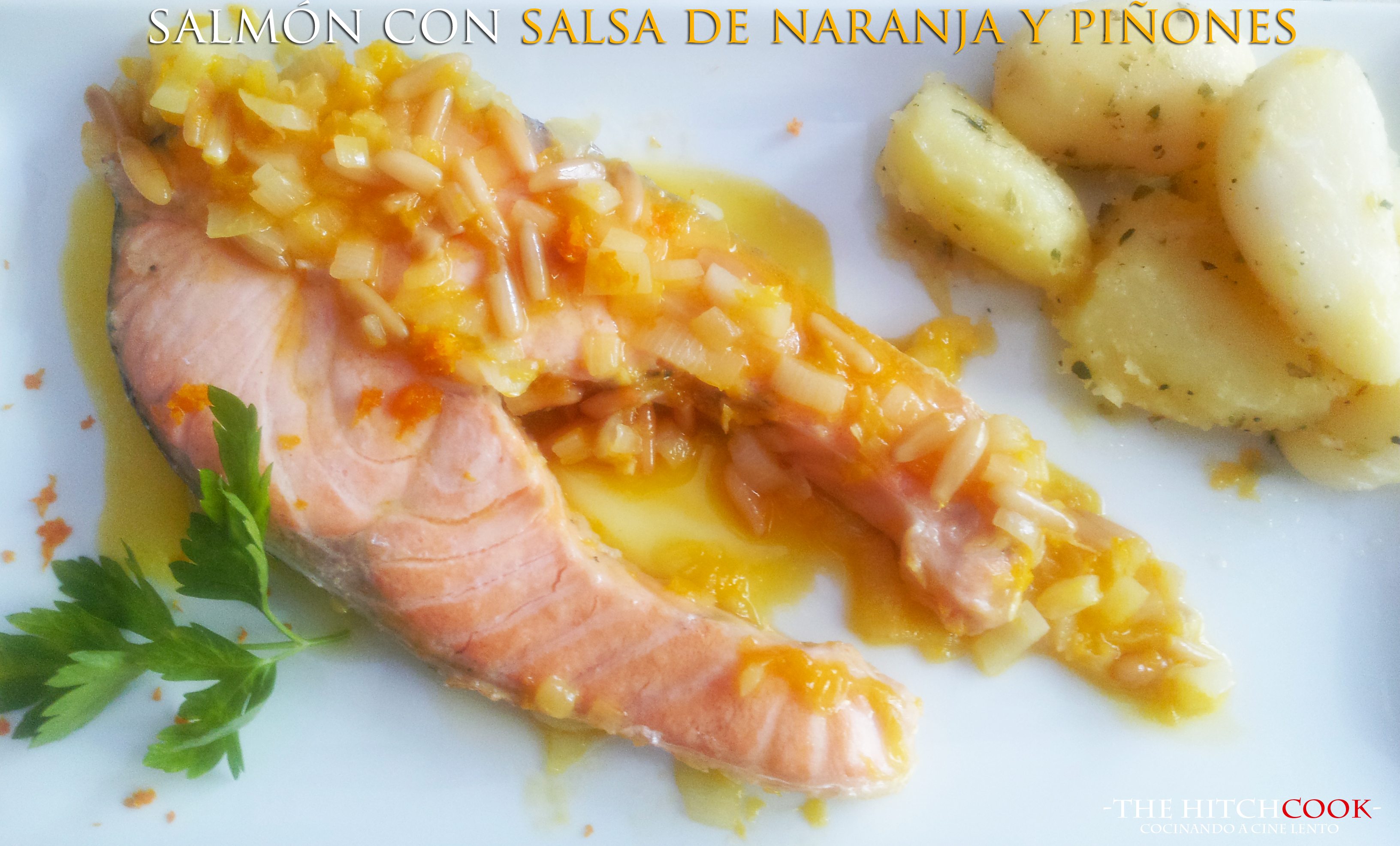 Salmón con salsa de naranja y piñones
